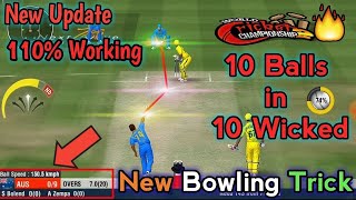 Wcc 2 new bowling Trick😱🔥  110 working  Hard mode Trick  10 Ball 10 Wicket [upl. by Llerdnam]