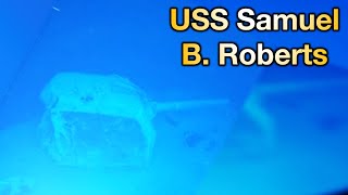 Unveiling a Historic World War II Discovery The Wreck of the USS Samuel B Roberts [upl. by Cressi591]