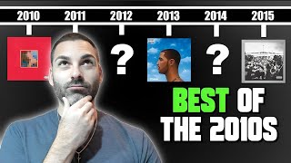 The Best RAP ALBUM from Each Year in the 2010s [upl. by Llekcm809]