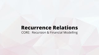 Recurrence Relations [upl. by Klinges]