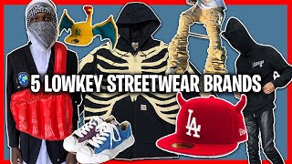 5 Lowkey STREETWEAR BRANDS You Should Know About 2021 [upl. by Adnuhs]