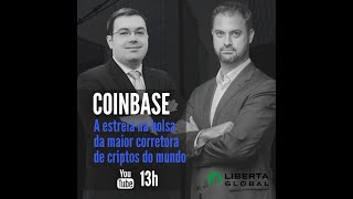 Coinbase  A estréia na bolsa da maior corretora de criptos do mundo [upl. by Wallinga]