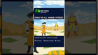 GOKU VS ALL ANIME VERSES dragonball goku saitama gojo naruto luffy shorts [upl. by Lupita539]