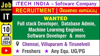 IT Job  iTECH INDIA  Recruitment JAN 2024  IT amp Software Jobs  Vacancy  India  in Tamil [upl. by Eocsor]