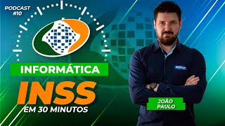 Concurso INSS 2022 em 30 min  Informática  AlfaCon Podcast 10  Black Friday AlfaCon [upl. by Namharludba]