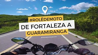 Rolê pelo interior do Ceará Viagem de moto de Fortaleza a Guaramiranga [upl. by Haididej]