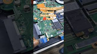 Acer E5576G  Keyboard Replacement  Assembly 🔴 Part 1 [upl. by Orecic]