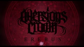 AVERSIONS CROWN  Erebus Sub Español [upl. by Aemat]