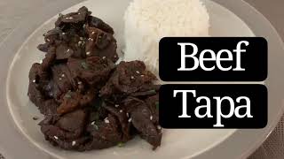 BEEF TAPA RECIPE  how to make Filipino style Beef in sweet and spicy marinate [upl. by Mela]