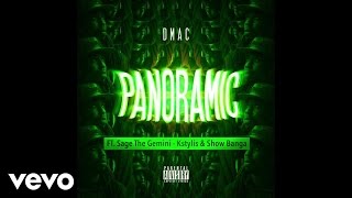 Dmac  Panoramic Official Audio ft Sage The Gemini Kstylis Show Banga [upl. by Norag]