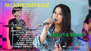 REGITA ECHA FULL ALBUM COVER REGGAE TERBARU [upl. by Pryor]