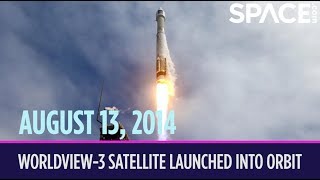 OTD in Space – August 13 WorldView3 EarthObserving Satellite Launches into Orbit [upl. by Atinrahc]