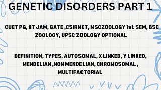 Genetic Disorders Part 1 Msc Zoology 1st SEM CUET PG IIT JAM CSIRNET GATE bsczoology [upl. by Margeaux]