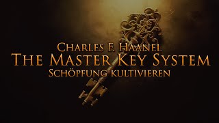 Das Master Key System  Schöpfung kultivieren Teil 6  mit entspannendem Naturfilm in 4K [upl. by Rattray25]