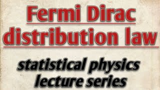 Fermi Dirac distribution law  statistical physics notes [upl. by Nahtnanhoj422]