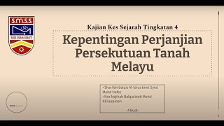 KAJIAN KES SEJARAH TINGKATAN 4 BAB 9 KEPENTINGAN PERJANJIAN PERSEKUTUAN TANAH MELAYU [upl. by Faruq]