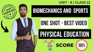 Biomechanics and Sports  One shot  Class 12  Physical education  Unit 8 [upl. by Aleciram]