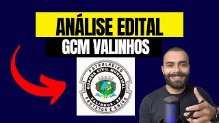 Análise Edital GCM Valinhos  SP [upl. by Murrell]