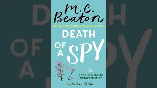 MC Beaton  Death of a Spy  Mystery Thriller amp Suspense Audiobook [upl. by Ahkos]