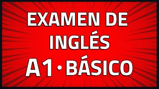 🔴EXAMEN DE INGLÉS BÁSICO  NIVEL A1 pon a prueba tu ingles [upl. by On]