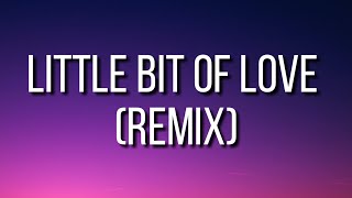 Tom Grennan  Little Bit of Love Remix Lyrics ft Emily Roberts [upl. by Eramat]