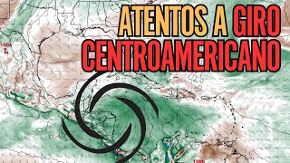 Posible Desarrollo Ciclónico en el Caribe por Giro Centroamericano [upl. by Reames]