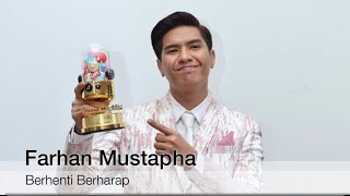 Farhan Mustapha  Berhenti Berharap Sheila On 7 [upl. by Whitney619]