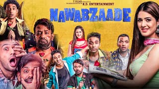 Nawabzaade Hindi Movie facts amp details  Raghav Dharmesh Punit Isha [upl. by Anegue]