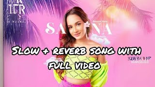 Sadak Wela manaram slow reverb song with full video  සදක් වෙලා මනරම් sana [upl. by Deth]