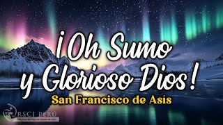 Oración ¡OH SUMO Y GLORIOSO DIOS  SERIE HERMOSAS ORACIONES [upl. by Aikam]