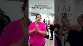 La Maderoterapia en brazos puede crear problemas si haces esto [upl. by Platto]