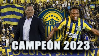 ⭐️ ROSARIO CENTRAL CAMPEÓN 2023  LA PELÍCULA [upl. by Ivie801]