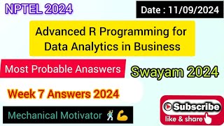 Advanced R Programming for Data Analytics in Business WEEK 7 Quiz  Assignment 7 Solution  NPTEL [upl. by Attej]