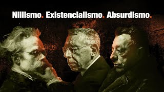 Niilismo vs Existencialismo vs Absurdismo [upl. by Marita800]