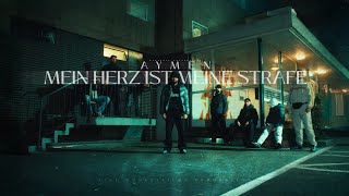 AYMEN  MEIN HERZ IST MEINE STRAFE prod by Chryziz [upl. by Laflam]