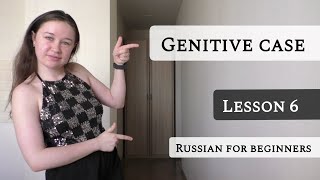 Lesson 6 Genitive case Part 2 of 4 Russian for beginners [upl. by Rosse186]