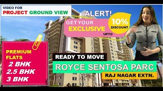 Raj Nagar Extension  Royce Sentosa Parc ☎️9560955050  Ground View 2 bhk in Raj Nagar Extension [upl. by Etneciv]