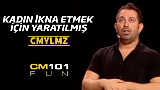 Cem Yılmaz  Kadın ikna etmek için yaratılmış [upl. by Arocal]