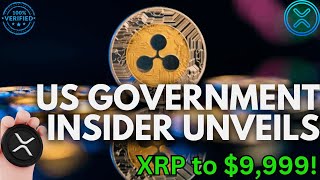 US government insider unveils XRPs private ledger valuing each unit at a staggering 327000 [upl. by Franek]