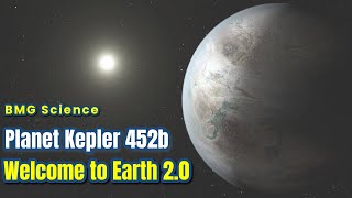 Kepler 452b Welcome to Earth 20  BMG Science [upl. by Onfre654]