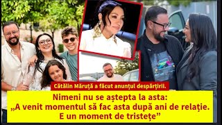 Cătălin Măruță a făcut anunțul despărțirii Nimeni nu se aștepta la asta [upl. by Claudy]