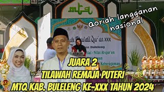 Qoriah Nasional Bali‼️Linda Aulia Rosyidin Juara 2 Tilawah Remaja Puteri MTQ Kab Buleleng Thn 2024 [upl. by Ainocal]