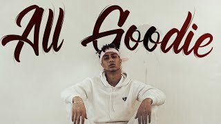 Bmike  ALL GOODIE Official Lyric Video [upl. by Hammad]