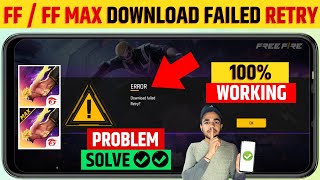 😥 Free Fire Download Failed Retry  Free Fire Max Download Failed Retry  Download Failed Retry FF [upl. by Monia]