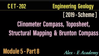 CET 202  Engg Geology  Module 5  Lec 8  Brunton Compass Clinometer Compass amp Toposheet  S4 KTU [upl. by Norag]