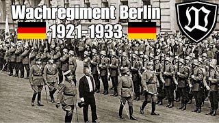 Wachregiment Berlin  die Garde der Weimarer Republik 19211933 Wachbataillon Militärgeschichte [upl. by Alemac]