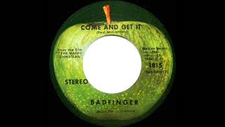 1970 HITS ARCHIVE Come And Get It  Badfinger stereo 45 [upl. by Sibie]