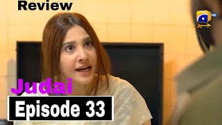 Judai Episode 33  Junaid Khan amp Hina Altaf  12th May 2024  Review by Ali 922 [upl. by Goldsworthy]