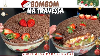 BOMBOM DE UVA E MORANGO NA TRAVESSA  SOBREMESA DE NATAL I RECEITAS DO NAVIM [upl. by Demetri]