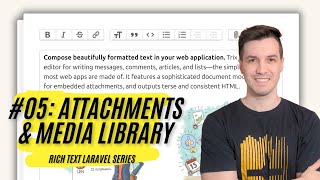 Rich Text Laravel 05  Attachments with MediaLibrary [upl. by Plumbo269]